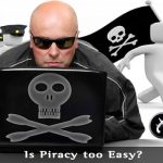 Is piraterij te gemakkelijk?