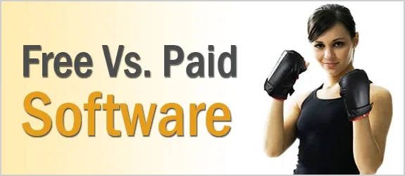 Free Vs. Paid Software: What Works for You? Free Vs Paid Software