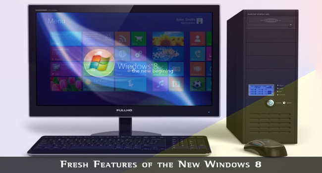 Windows 8 Features