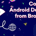 Control Android Device Using Web Browser