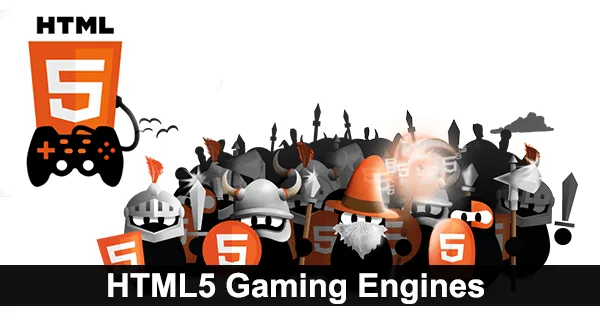 Make Your Own HTML5 Game with HTML5 Development Engines HTML5 Gaming Engines