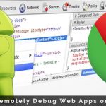Cách gỡ lỗi từ xa ứng dụng web trên Android