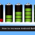 Aumente la duración de la batería de Android