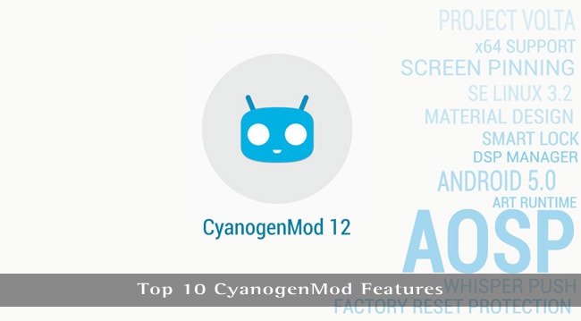 Las 10 características principales de CyanogenMod