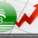 Erhöhen Sie die Download-Geschwindigkeit von Torrent