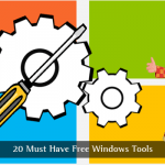 20 Must Have Free Windows Tools