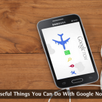 Useful Things You Can Do with Google Now
