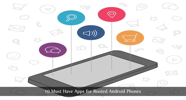 Apps for Rooted Android Phones
