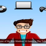 Best Windows 10 Games to Play Today