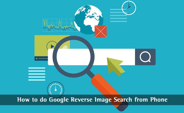 Want to Find the Details of an Image? Here is How You Can Do a Reverse Image Search from Phone