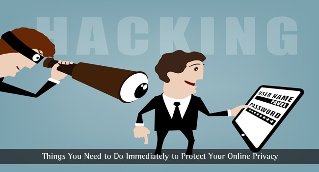 您需要立即做的事情来保护您的在线隐私