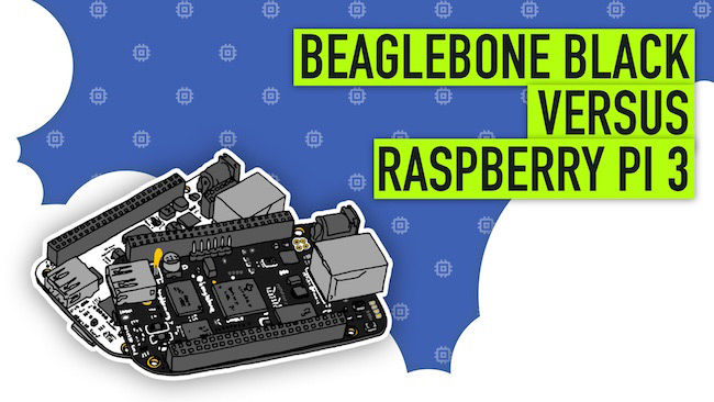 Beaglebone Black gegen Raspberry Pi 3