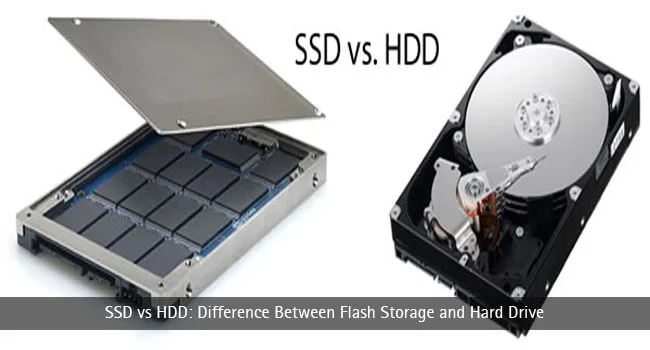 SSD vs HDD: Difference Between Flash Storage and Hard Drive SSD vs HDD