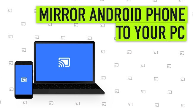 Hur man speglar Android till PC