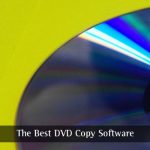 Bästa programvara för DVD-kopiering
