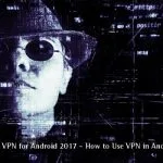 Best VPN for Android