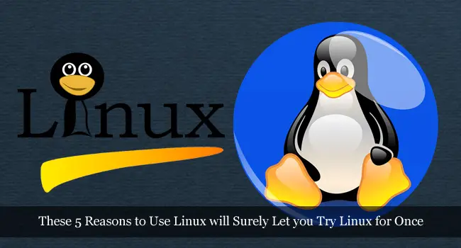 Mga Dahilan sa Paggamit ng Linux