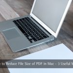 Riduci le dimensioni del file PDF Mac