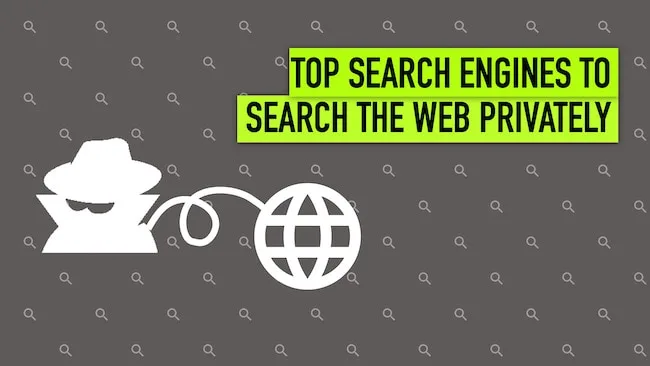Top 10 Search Engines You Can Use to Search the Web Privately Top 10 Search Engines for Private Surfing