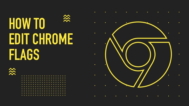 Comment modifier chrome://flags pour une meilleure expérience de navigation - Chrome Flags Tweaks