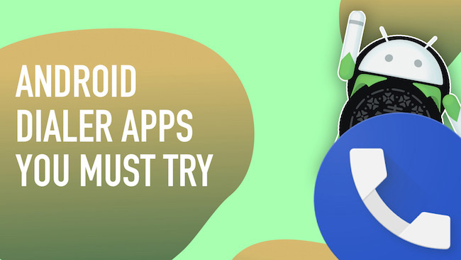Best Android Dialer Apps