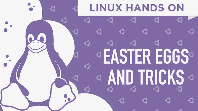 Linux Hands On: Terminal Easter Eggs and Tricks Linux Hands On Part 4