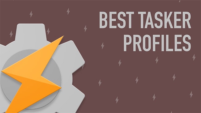 15 bästa Tasker-profiler för din Android (nybörjarnivå)