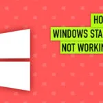 Fix Windows 10 Start Menu Not Working