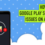 Поправете грешката при спиране на услугите на Google Play