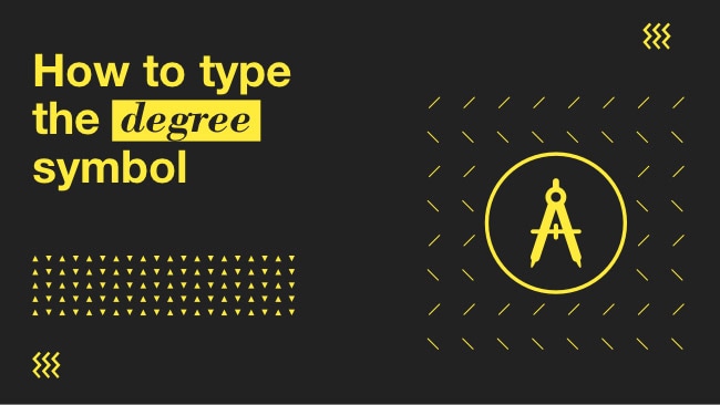 How to Type the Degree Symbol