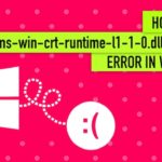 Corrija o erro de ausência de Api-Ms-Win-Crt-Runtime-L1-1-0.dll