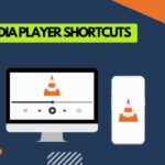VLC Media Player Shortcuts